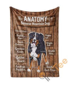 The Anatomy Of A Bernese Mountain Sherpa Fleece Blanket Gifts for Family, for Couple