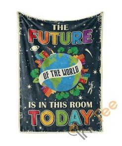 The Future Of The World Is In This Room Today Sherpa Fleece Blanket Gifts for Family, for Couple