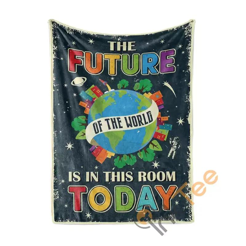The Future Of The World Is In This Room Today Sherpa Fleece Blanket Gifts for Family, for Couple