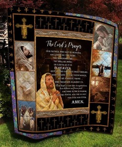 The Lord's Prayer In Heaven Amen Jesus Quilt Blanket