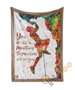 The Mountains Are In You Climbing Sherpa Fleece Blanket Gifts for Family, for Couple