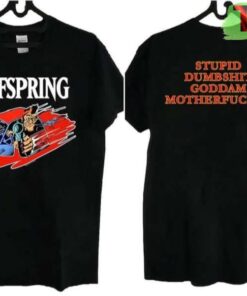 The Offspring Bad Habit Stupid Dumbshit Goddam Motherfcker Favorite T-Shirt