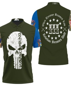 The Punisher When Tyranny Becomes Law Rebelion Becomes Duty 3D All Over Print Polo Shirt
