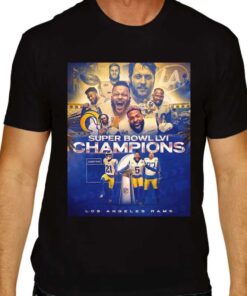 The Rams Supper Bowl Lvi Champions Rams Shirt