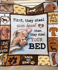 They Steal Your Heart Then They Steal Your Bed Quilt Blanket Bedding Set