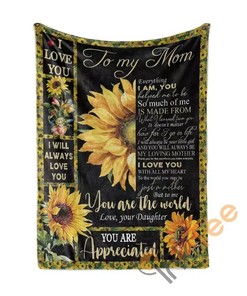 To Mom A Gift From Daughter Sunflower N44 Sherpa Blanket Fleece Blanket Gifts for Fans