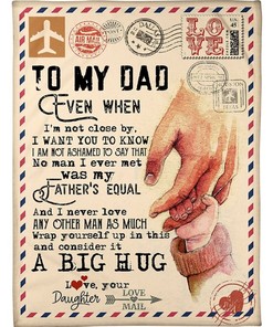 To My Dad Hands Fleece Blanket Love Mail Dalas For Dad From Daughter Birthday