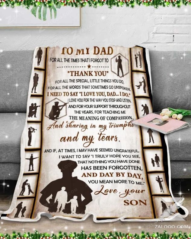 To My Dad Thank You Little Things You Do Police Son For Dad Father's Day Blanket