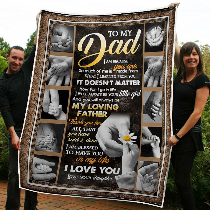 To My Dad Tiny Hand Blessed To Have You In My Life From Daughter Fleece Blanket Quilt Blanket Bedding Set