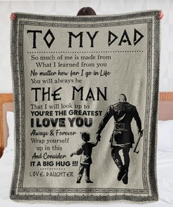 To My Dad Viking I Love You Always And Forever Blanket For Dad From Daughter Birthday