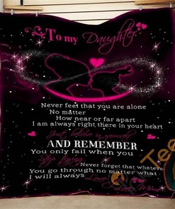 To My Daughter And Remember Quilt Blanket Bedding Set
