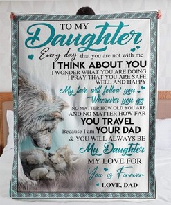 To My Daughter From Dad My Love You Is Forever Fleece Blanket Quilt Blanket Bedding Set