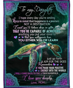 To My Daughter Happiness Is A Journey Not A Destination Fleece Blanket For Family Birthday Daughter Mother To Daughter Bedding