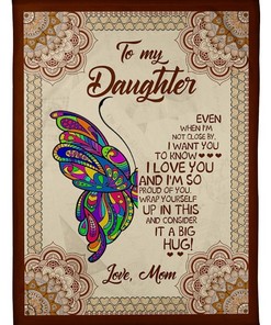 To My Daughter I M So Proud Of You Fleece Blanket For Daughter Birthday From Mom To Daughter