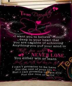 To My Daughter Never Lose Quilt Blanket Bedding Set
