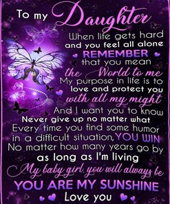 To My Daughter Remember That You Mean The World To Me Butterfly Fleece Blanket From Mom And Dad