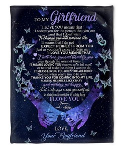 To My Girlfriend Blanket I Will Love You And Stand By You And Making Me Happy For Girlfriend From Boyfriend