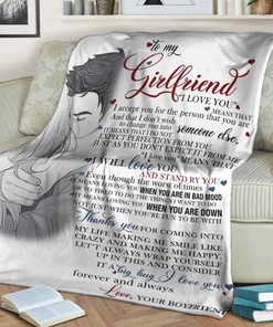 To My Girlfriend I Love You Blanket I Will Love You And Stand Ry You For Girlfriend From Boyfriend Birthday