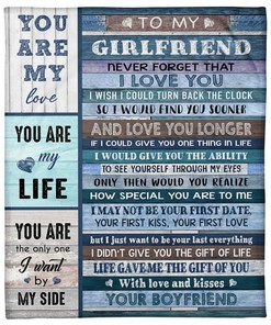 To My Girlfriend You Are My Life Blanket For Girlfriend For Your Love Birthday78