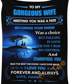 To My Gorgeous Wife Gift For Birthday Holiday Christmas Valentine's Day Mother's Day Father's Day Sherpa Fleece Blanket