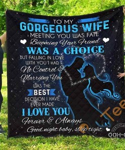 To My Gorgeous Wife I Love You From Husband Quilt Blanket Bedding Set