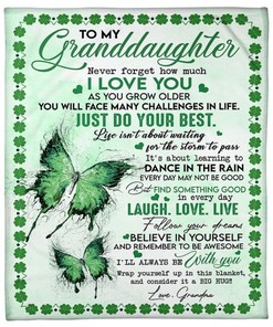 To My Granddaughter Never Forget How Much I Love You Green Butterfly Blanket S For Granddaughter From Grandma Birthday