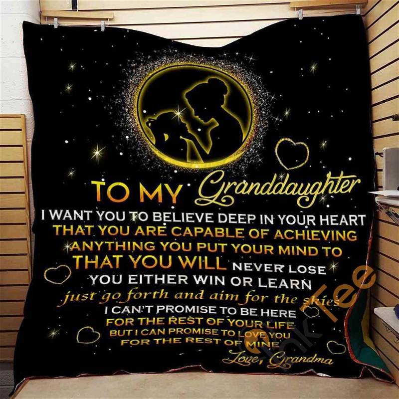 To My Granddaughter Never Lose Quilt Blanket Bedding Set