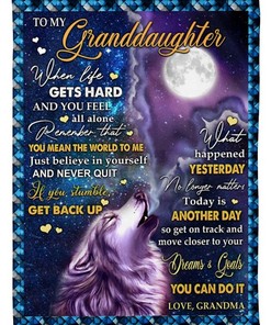 To My Granddaughter You Can Do It Fleece Blanket Quilt Blanket Bedding Set Birthday Family For Granddaughter From Grandma To Granddaughter
