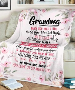 To My Grandma Hold This Blanket Tight Fleece Blanket For Grandparents From Granddaughter For Grandson