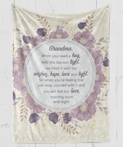 To My Grandma When You Are Feeling Low Fleece Blanket For Family Birthday Grandma For Her And Comfy