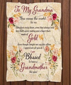 To My Grandma You Mean The World To Us Fleece Blanket For Family From Granddaughter For Grandson