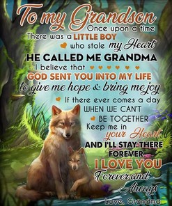 To My Grandson I'll Stay There Forever I Love You Forever And Always Wolf Fleece Blanket Birthday
