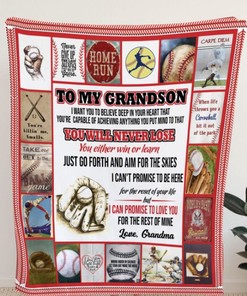 To My Grandson You Will Never Lose Baseball Fleece Blanket For Grandson From Grandma For Baseball Lovers Birthday Bedding