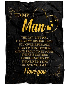 To My Man I Love You Blanket For Husband Boyfriend Birthday