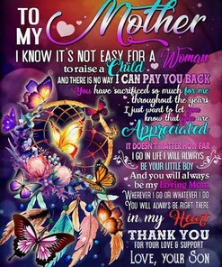 To My Mom I Know It's Not Easy For A Woman To Raise A Child Dreamcatcher Fleece Blanket For Mom From Son
