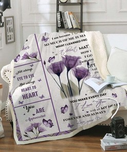 To My Mom I Love You With All My Heart Forever And Always Purple Flower Butterfly Fleece Blanket For Mom From Daughter Birthday