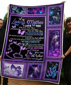 To My Mom You Are The World From Daughter For Butterfly Lovers Fleece Blanket Quilt Blanket