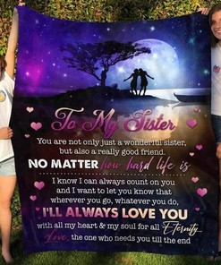 To My Sister Fleece Blanket Gift For Sister for Home Décor
