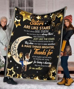 To My Sister Thank You All The Laughter And The Smiles For Listening Blanket76