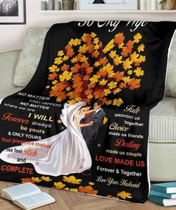 To My Wife Maple Anniversary From Husband Sherpa Fleece Blanket Gifts for Family, for Couple