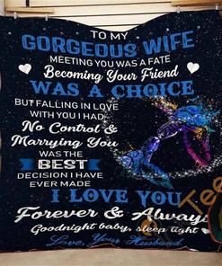To My Wife Meeting You Quilt Blanket Bedding Set