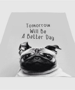Tomorrow Will Be A Better Day Dog Sherpa Fleece Blanket Gifts for Family, for Couple