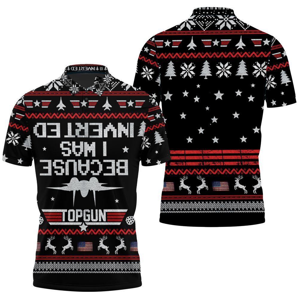 Top Guns Because I Was Inverted Christmas Knitting Pattern 3D All Over Print Polo Shirt