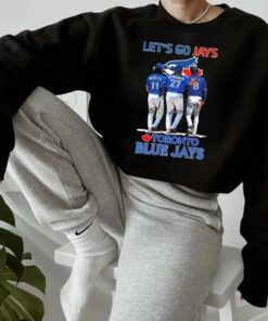 Toronto Blue Jays Let'S Go Jays Sweatshirt