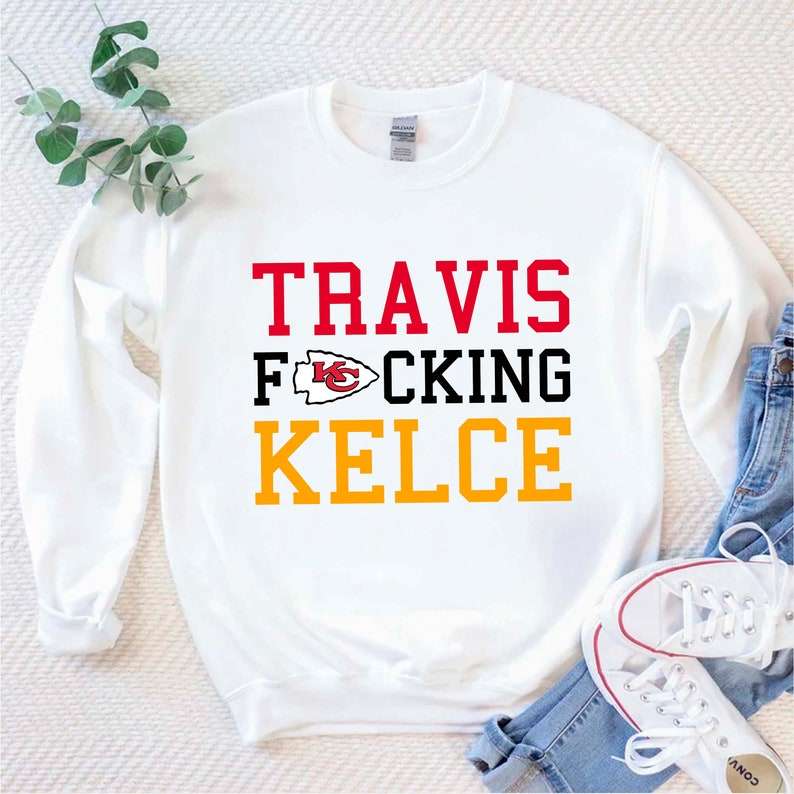 Travis Kelce Kansas City Chiefs Sweatshirt