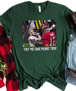 Try Me One More Time C.J Gardner - Johnson T-Shirt