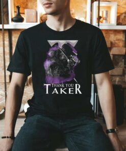 Undertaker Thank You Taker Shirt
