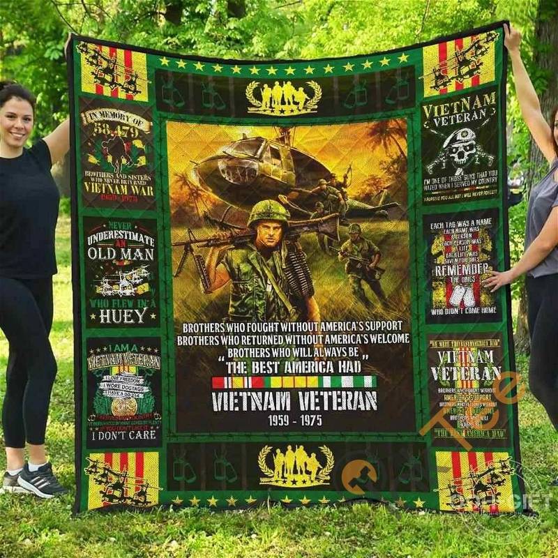 Vietnam Veteran The Best America Had Quilt Blanket Bedding Set
