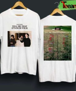 Wallows Tell Me That It’S Over Tour 2022 Favorite T-Shirt