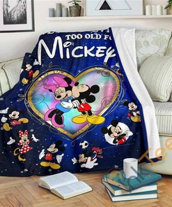We Are Never Too Old For Mickey Fleece Gift Idea Sherpa Fleece Blanket Gifts for Family, for Couple